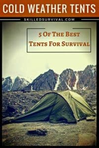 Best Cold Weather Tents To Survive Below Freezing Temps